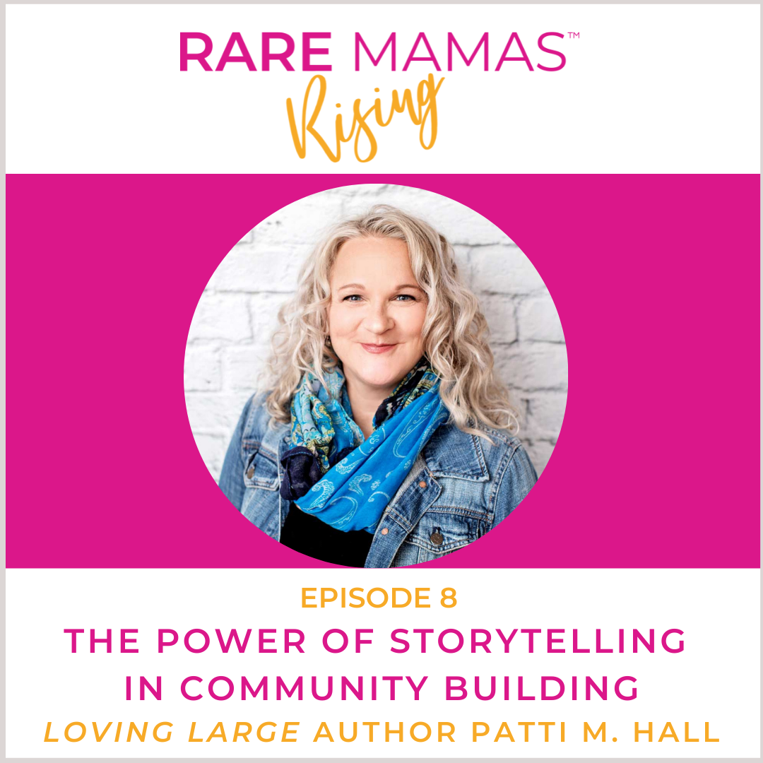 EP08 - The Power of Storytelling in Community Building with Loving Large Author Patti M. Hall