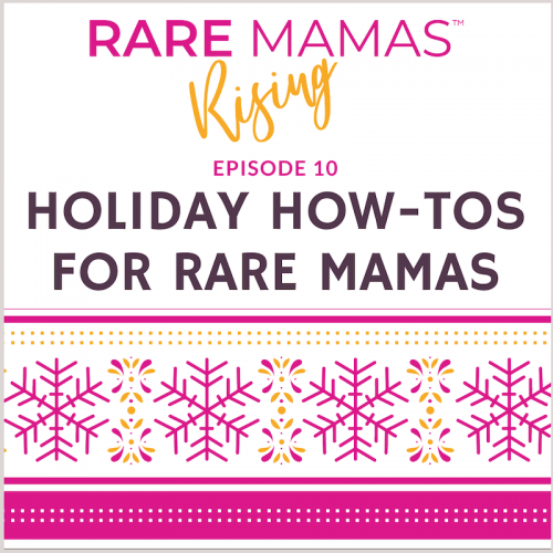 Rare Mamas Rising Holiday Episode