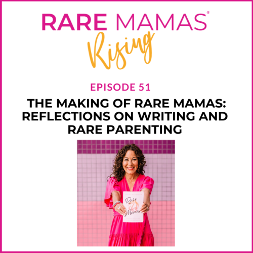 Rare Mamas Rising Episode 51- The Making of the Rare Mamas Book