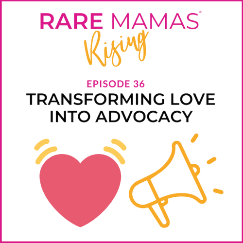 Rare Mamas Rising Love Into Advocacy